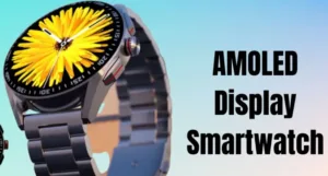 Amoled Display Smartwatch