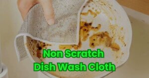 Non Scratch Dish Wash Cloth